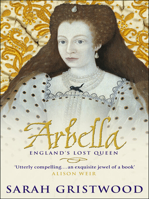 Title details for Arbella by Sarah Gristwood - Wait list